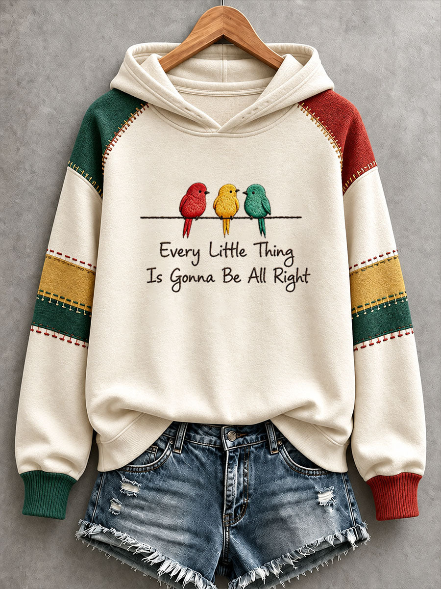Women's Every Little Thing Is Gonna Be All Right Hoodie