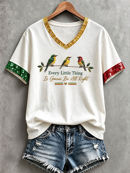 Women's Every Little Thing Is Gonna Be All Right T-Shirt