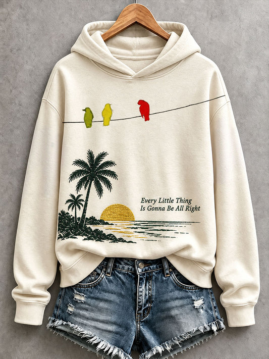 Women's Every Little Thing Is Gonna Be All Right Hoodie