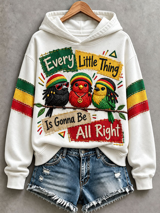 Women's Every Little Thing Is Gonna Be All Right Hoodie