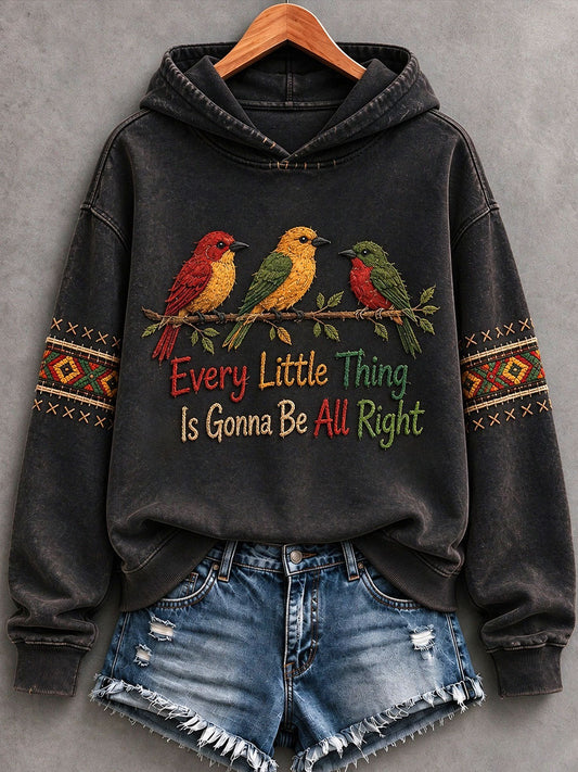 Women's Every Little Thing Is Gonna Be All Right  Hoodie