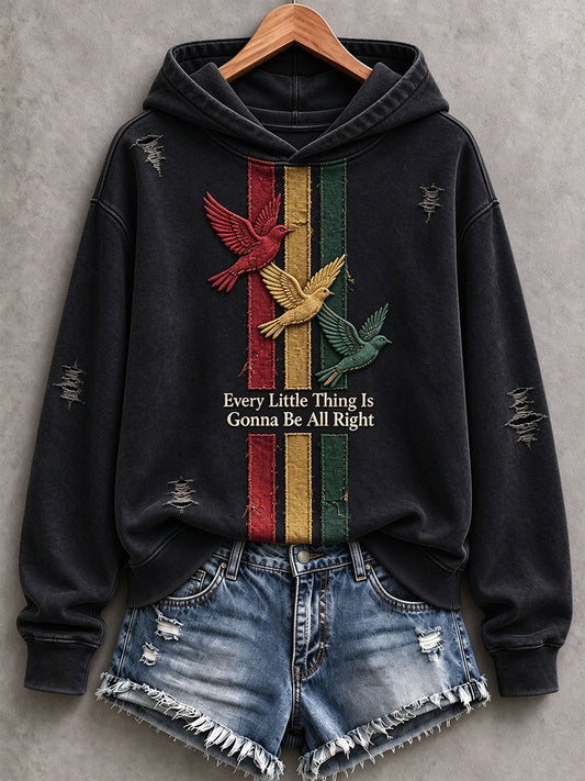Women's Every Little Thing Is Gonna Be All Right Hoodie