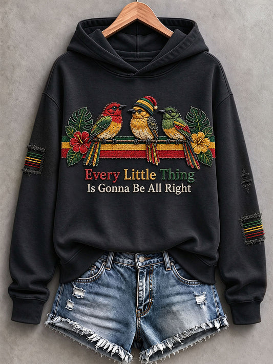 Women's Every Little Thing Is Gonna Be All Right Hoodie