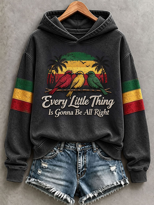 Women's Every Little Thing Is Gonna Be All Right Hoodie