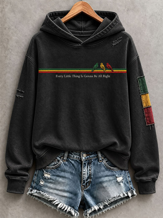 Women's Every Little Thing Is Gonna Be All Right Hoodie