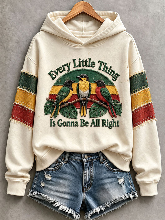 Women's Every Little Thing Is Gonna Be All Right Hoodie