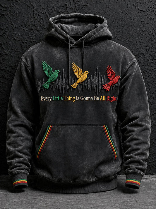Men's Every Little Thing Is Gonna Be All Right Hoodie