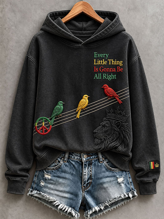 Women's Every Little Thing Is Gonna Be All Right Hoodie